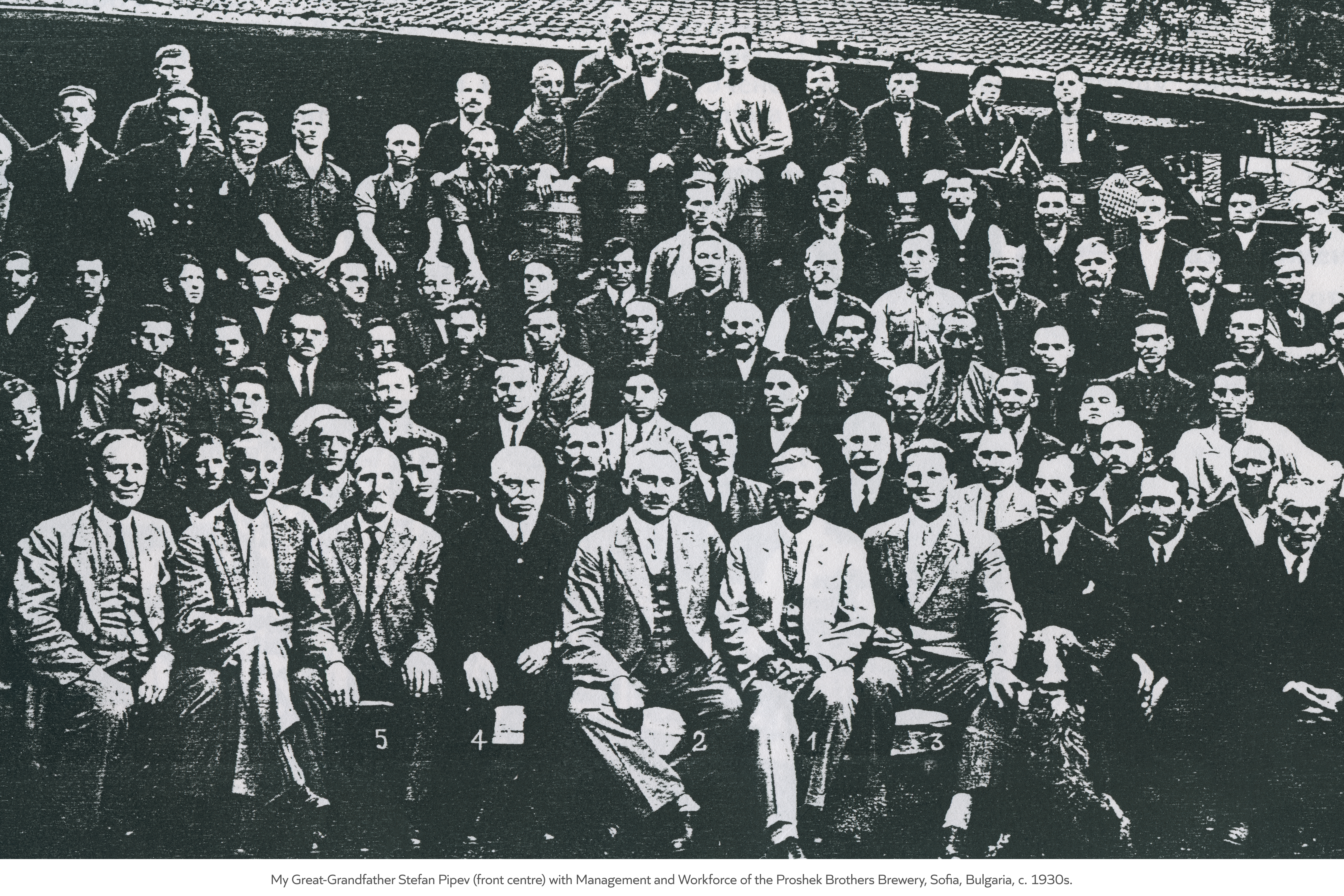 My Great-Grandfather Stefan Pipev (front centre) with Management and Workforce of the Proshek Brothers Brewery, Sofia, Bulgaria, c. 1930s
